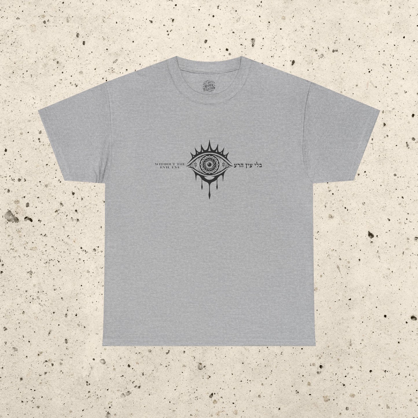 Without The Evil Eye Heavy Cotton Tee