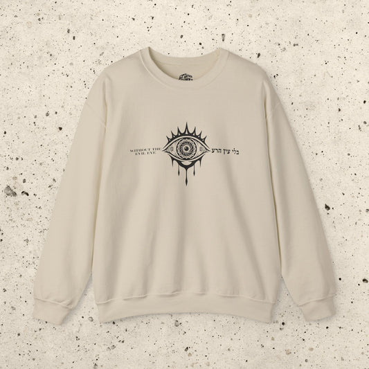 Without The Evil Eye Crewneck Sweatshirt
