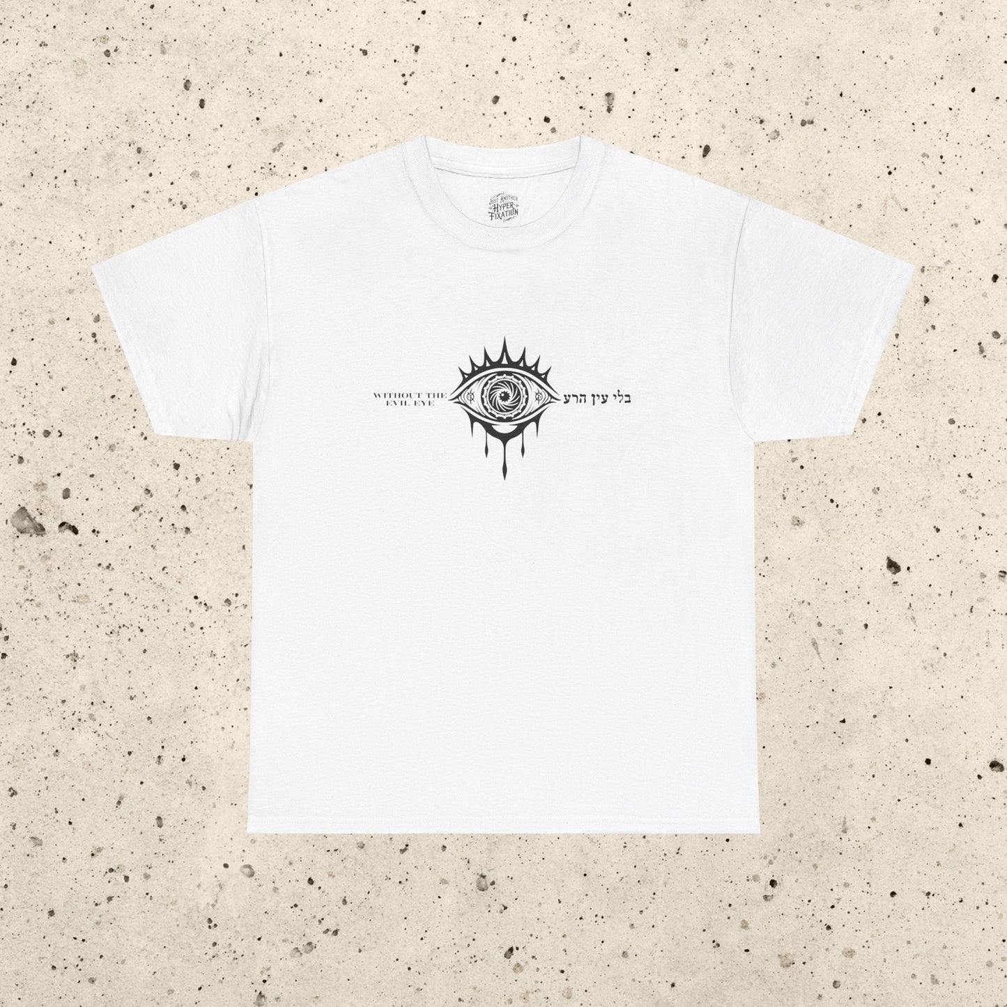 Without The Evil Eye Heavy Cotton Tee