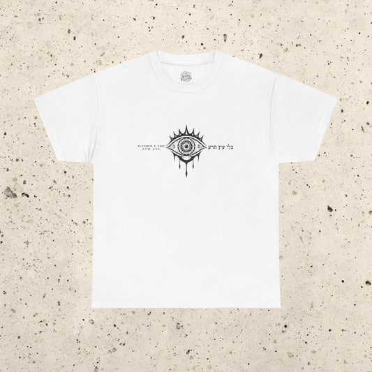 Without The Evil Eye Heavy Cotton Tee